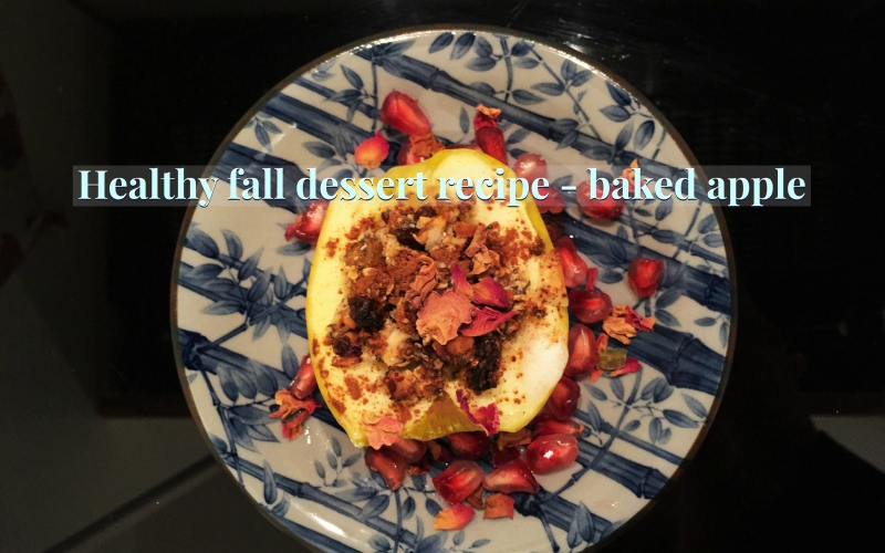 Healthy fall dessert recipe -how to make baked apple